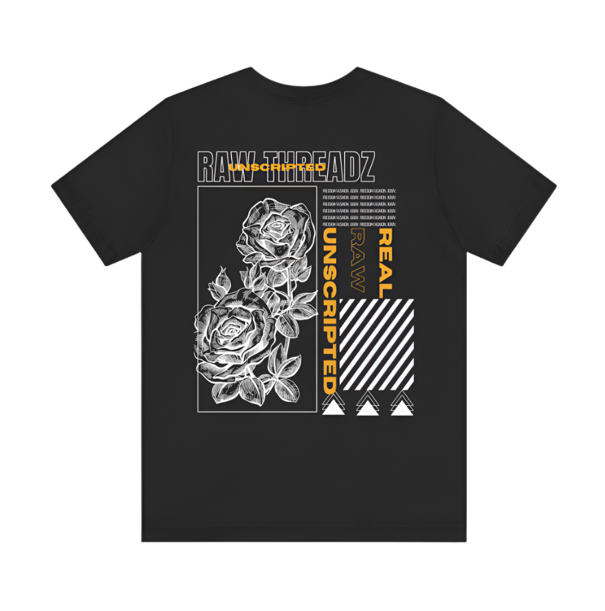 Real. Raw. Unscripted The Shirt